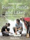 Image for Rivers, Ponds and Lakes