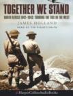 Image for Together We Stand : North Africa 1942-1943 - Turning the Tide in the West