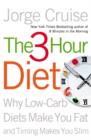 Image for The 3 hour diet  : how timing makes you slim
