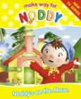Image for Noddy on the move : AND Noddy the Rainbow Chaser