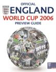 Image for Official England World Cup 2006 Preview Guide