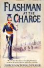 Image for Flashman at the charge  : from the Flashman papers, 1854-55
