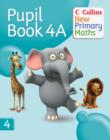 Image for Collins new primary mathsPupil book 4A