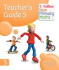Image for Collins new primary maths: Teacher's guide 5
