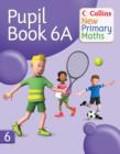 Image for Collins new primary maths: Pupil book 6A
