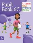 Image for Collins new primary maths: Pupil book 6C