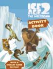 Image for Ice Age 2 The Meltdown : Activity Book