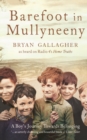 Image for Barefoot in Mullyneeny  : a boy&#39;s journey towards belonging