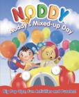 Image for Noddy&#39;s mixed up day : Interactive Pop-up Activity Book