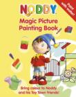 Image for Noddy Magic Picture Painting Book