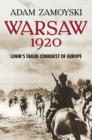 Image for Warsaw 1920  : Lenin&#39;s failed conquest of Europe