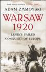 Image for Warsaw 1920  : Lenin&#39;s failed conquest of Europe