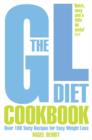 Image for The GL diet cookbook  : over 100 tasty recipes for easy weight loss