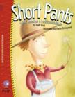 Image for Short pants  : a play based on a traditional folktale