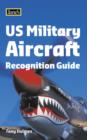 Image for Jane&#39;s US military aircraft recognition guide