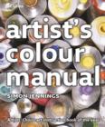Image for Artist&#39;s Colour Manual
