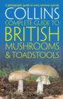 Image for Collins Complete British Mushrooms and Toadstools