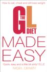 Image for The GL diet made easy  : how to eat, cheat and still lose weight