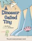 Image for A Dinosaur Called Tiny