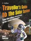 Image for Traveller&#39;s guide to the solar system