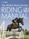 Image for The British Horse Society riding manual