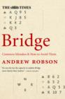 Image for The Times Bridge : Common Mistakes and How to Avoid Them
