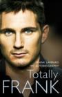 Image for Totally Frank : The Autobiography of Frank Lampard