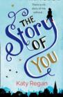 Image for The story of you