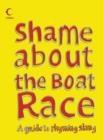 Image for Shame about the boat race