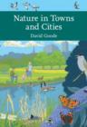 Image for Nature in Towns and Cities