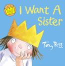 Image for I Want a Sister