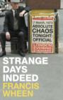 Image for Strange days indeed  : the golden age of paranoia