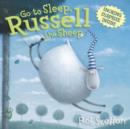 Image for Go To Sleep, Russell the Sheep