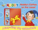 Image for Noddy&#39;s clothes on the loose!