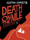 Image for Death On The Nile [Comic Strip Edition] Adapted by Francois Riviere, Illustrated by Solidor