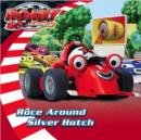 Image for Race Around Silver Hatch
