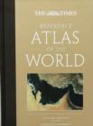Image for The &quot;Times&quot; Reference Atlas of the World