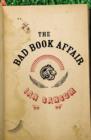 Image for The bad book affair
