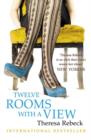 Image for Twelve rooms with a view