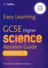 Image for GCSE higher science: Revision guide for AQA A + B