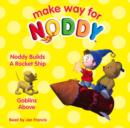 Image for Noddy builds a rocket ship