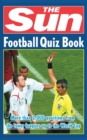 Image for The Sun football quiz book