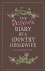 Image for The Desperate Diary of a Country Housewife