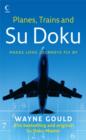 Image for Planes, Trains and Su Doku