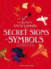 Image for The Element encyclopedia of secret signs and symbols  : the ultimate A-Z guide from alchemy to the zodiac