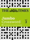 Image for The Times 2 Jumbo Crossword Book 3 : 60 Large General-Knowledge Crossword Puzzles