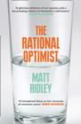 Image for The rational optimist  : how prosperity evolves