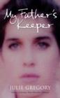 Image for My father&#39;s keeper