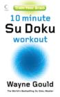 Image for Train Your Brain : 10-Minute Su Doku Workout