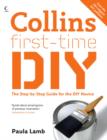 Image for Collins first-time DIY  : the step-by-step guide for the DIY novice